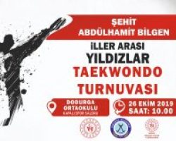 ŞEHİT ABDÜLHAMİD BİLGEN İLLER ARASI YILDIZLAR TAEKWONDO TURNUVASI